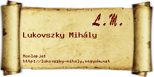 Lukovszky Mihály névjegykártya